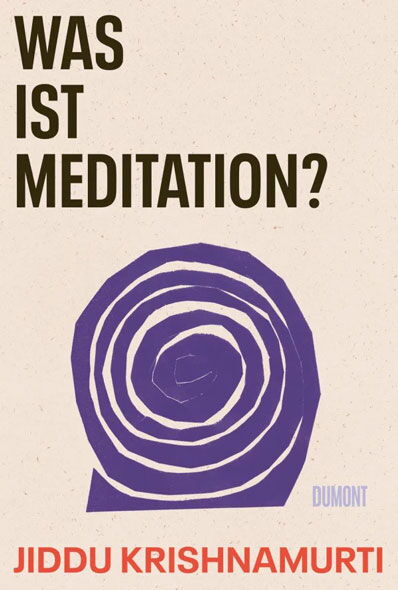 Cover des Buches "Was ist Meditation?“