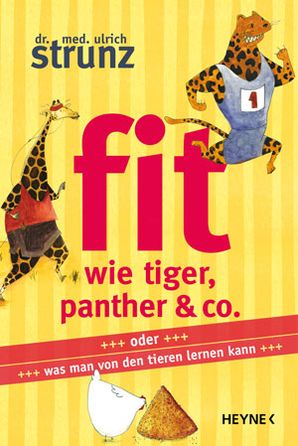 Fit wie Tiger, Panther & Co.